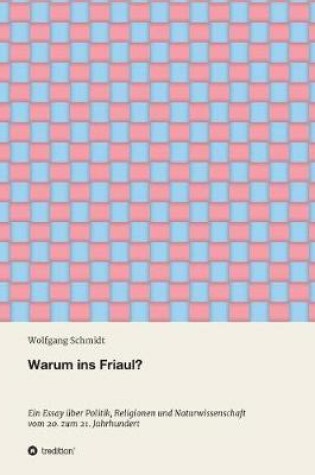 Cover of Warum ins Friaul?