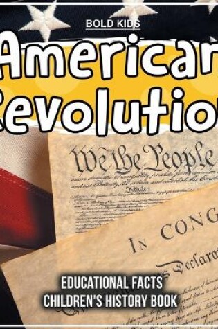 Cover of American Revolution Educational Facts Children's History Book