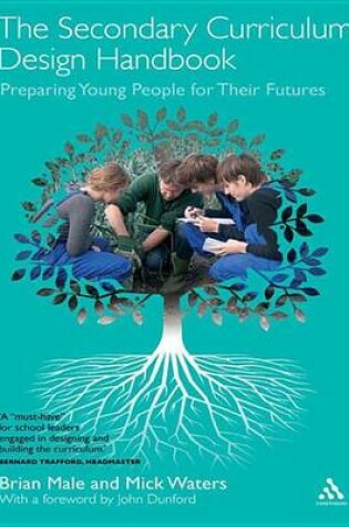 Cover of The Secondary Curriculum Design Handbook: Preparing Young People for Their Futures