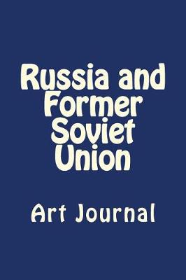 Book cover for Russia and Former Soviet Union