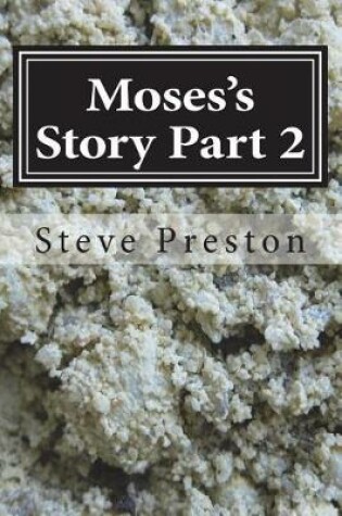 Cover of Moses's Story Part 2