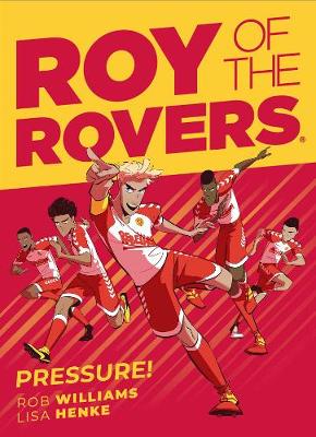 Cover of Roy of the Rovers: Pressure