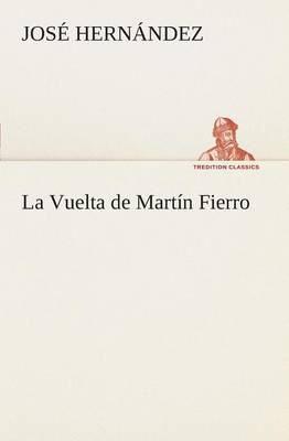 Book cover for La Vuelta de Martín Fierro