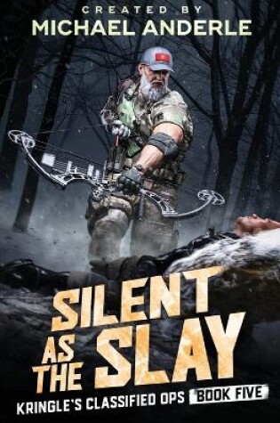 Cover of Silent as the Slay