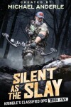 Book cover for Silent as the Slay