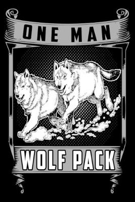 Book cover for One Man Wolf Pack