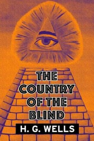 Cover of The Country of the Blind by H. G. Wells