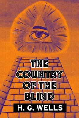 Book cover for The Country of the Blind by H. G. Wells