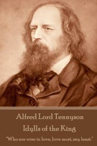 Cover of Alfred Lord Tennyson - Idylls of the King