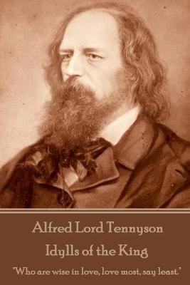 Book cover for Alfred Lord Tennyson - Idylls of the King