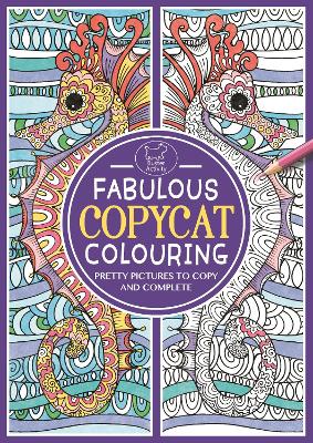 Book cover for Fabulous Copycat Colouring