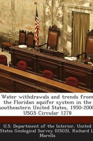 Cover of Water Withdrawals and Trends from the Floridan Aquifer System in the Southeastern United States, 1950-2000