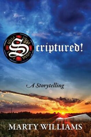 Cover of Scriptured! A Storytelling