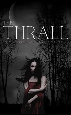 Book cover for The Thrall