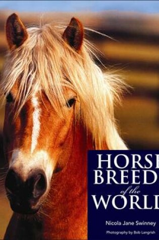 Cover of HORSE BREEDS OF THE WORLD