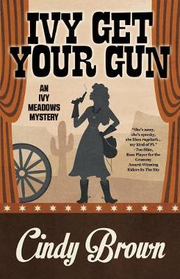 Book cover for Ivy Get Your Gun