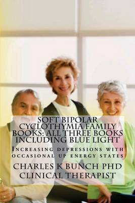 Book cover for Soft Bipolar Cyclothymia Family Books