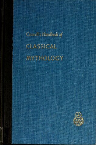 Cover of Crowell's Handbook of Classical Mythology