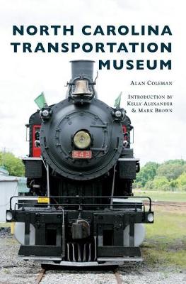 Book cover for North Carolina Transportation Museum