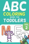 Book cover for ABC Coloring Books for Toddlers Vol.2