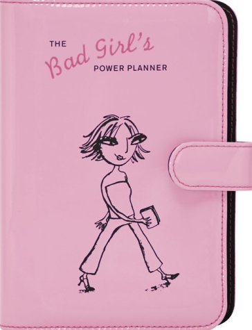 Book cover for The Bad Girl's Power Planner