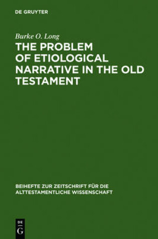 Cover of The Problem of Etiological Narrative in the Old Testament