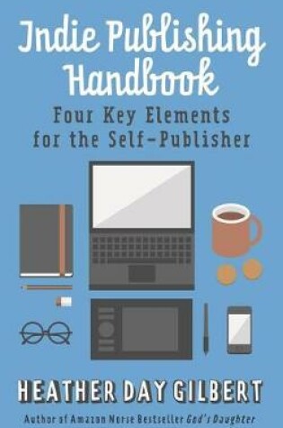 Cover of Indie Publishing Handbook