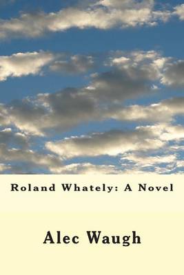 Book cover for Roland Whately