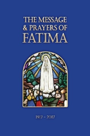 Cover of The Message and Prayers of Fatima