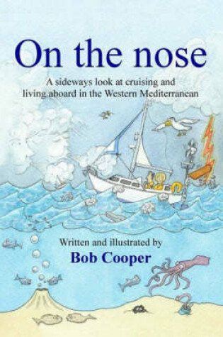 Cover of On the Nose