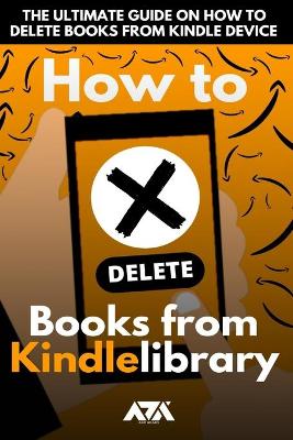 Book cover for How to Delete Books from my Kindle Library