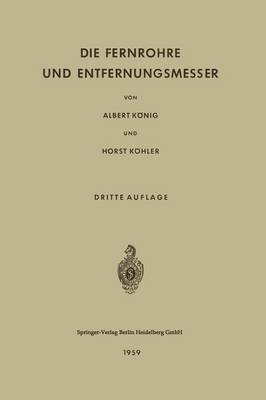 Book cover for Die Fernrohre und Entfernungsmesser