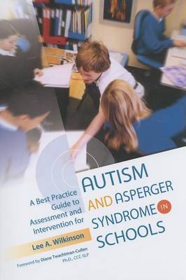 Book cover for Best Practice Guide to Assessment and Intervention for Autism and Asperger Syndrome in Schools