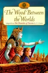 Book cover for The Wood Between the Worlds