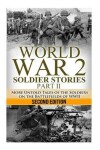 Book cover for World War 2 Soldier Stories Part II