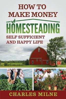 Book cover for How to Make Money Homesteading