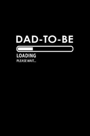 Cover of Dad-to-be Loading