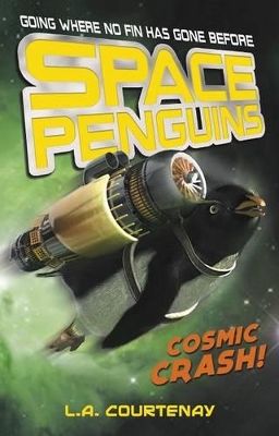 Cover of Space Penguins Cosmic Crash!