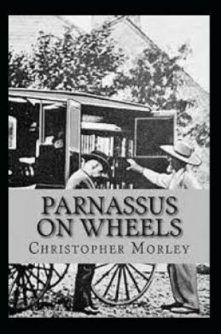 Cover of Parnassus On Wheels Annotated