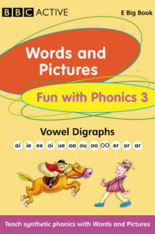 Cover of Words and Pictures Fun with Phonics EBBK 3 Multi User Licence