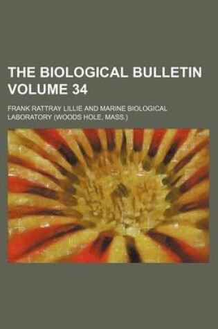 Cover of The Biological Bulletin Volume 34