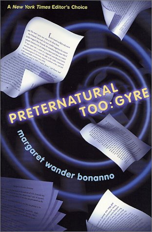 Book cover for Preternatural Too: Gyre