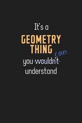 Book cover for It's a Geometry Thing You Can Understand