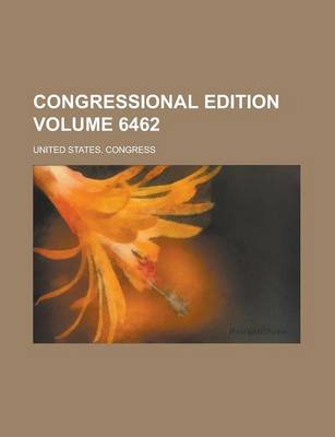 Book cover for Congressional Edition Volume 6462