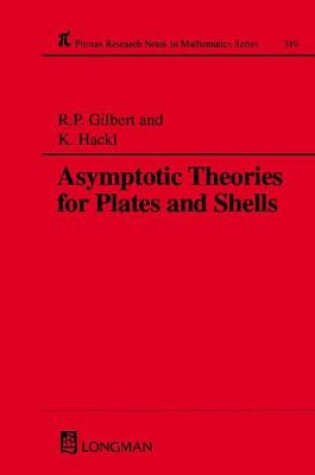 Cover of Asymptotic Theories for Plates and Shells