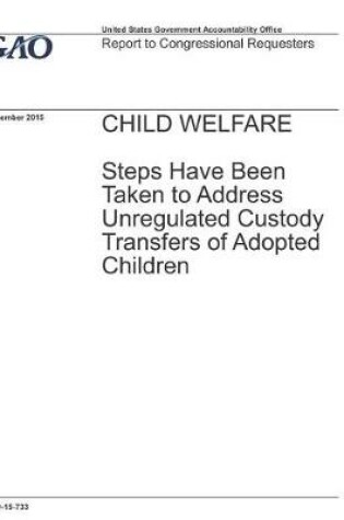 Cover of GAO-15-733 Child Welfare