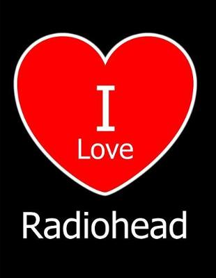 Book cover for I Love Radiohead