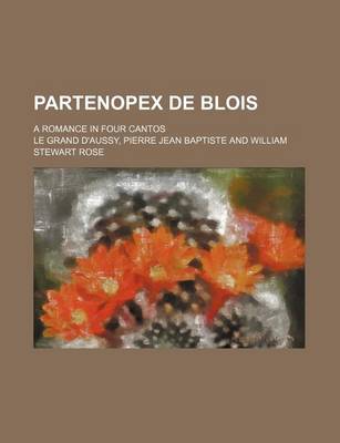 Book cover for Partenopex de Blois; A Romance in Four Cantos