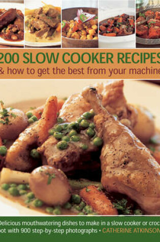 Cover of 200 Slow Cooker Recipes