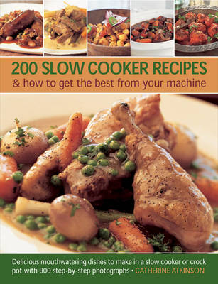 Book cover for 200 Slow Cooker Recipes